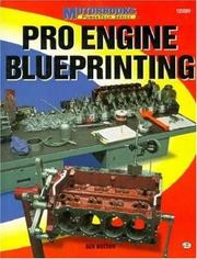 Cover of: Pro engine blueprinting by Watson, Ben