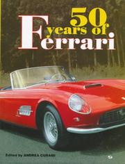 Cover of: 50 Years of Ferrari: 1947-1997