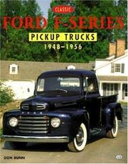 Cover of: Classic Ford F-Series pickup trucks by Don Bunn