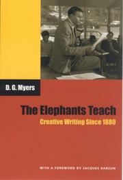 Cover of: The elephants teach: creative writing since 1880