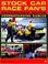 Cover of: Stock car race fan's reference guide