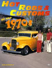 Cover of: Hot rods & customs of the 1970s