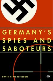 Cover of: Germany's spies and saboteurs by Johnson, David