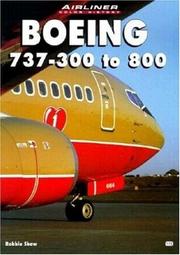 Cover of: Boeing 737 - 300 to 800 (Airliner Color History) by Robbie Shaw