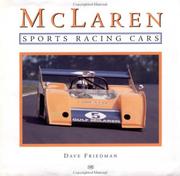 McLaren Sports Racing Cars by Dave Friedman