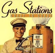Cover of: Gas Stations Coast to Coast by Michael Karl Witzel