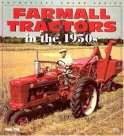 Cover of: Farmall Tractors in the 1950s (Enthusiast Color) by Guy Fay