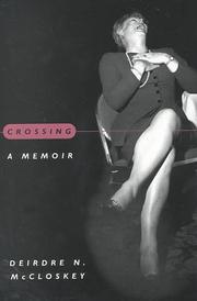 Cover of: Crossing: A Memoir