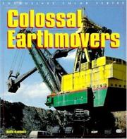 Cover of: Colossal Earthmovers (Enthusiast Color)