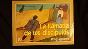 Cover of: La Llamada de los Discipulos by Bernard Hubler, Chantal Muller van den Berghe