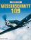 Cover of: Messerschmitt 109