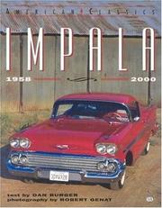 Impala 1958-2000 (American Classics) by Robert Genat