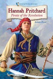 Cover of: Hannah Pritchard: Pirate of the Revolution