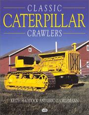 Cover of: Classic Caterpillar Crawlers by Keith Haddock