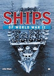Cover of: Ships of World War II by John Ward