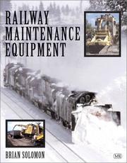 Cover of: Railway Maintenance Equipment by Brian Solomon