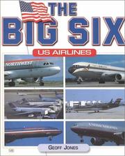 Cover of: The Big Six US Airlines