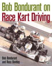 Cover of: Bob Bondurant on race kart driving by Bob Bondurant