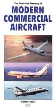 Cover of: Illustrated Directory of Modern Commercial Aircraft by Gunter Endres