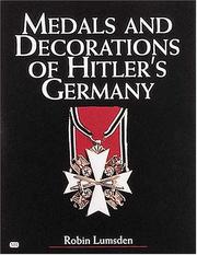 Cover of: Medals and Decorations of Hitler's Germany by Robin Lumsden