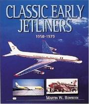 Cover of: Classic Early Jetliners 1958-1979