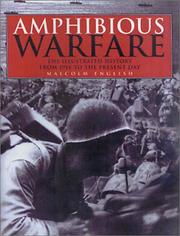 Cover of: Amphibious Warfare: The Illustrated History from 1914 to Present Day