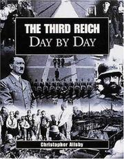 Cover of: The Third Reich Day by Day by Christopher Ailsby