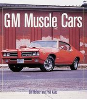 Cover of: GM Muscle Cars by Bill Holder