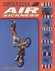 Cover of: Freestyle motocross 2: air sickness : more jump tricks from the pros