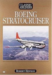 Cover of: Boeing Stratocruiser (Classic Airliners)