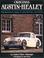 Cover of: Original Austin-Healey 100, 100-Six and 3000 (Original Series)