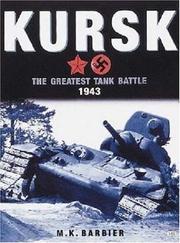 Cover of: Kursk: the greatest tank battle, 1943