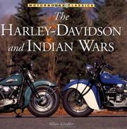 Cover of: Harley-Davidson and Indian Wars (Motorbooks Classics)