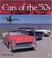 Cover of: Cars of the 50's