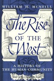 Cover of: The rise of the West by William Hardy McNeill