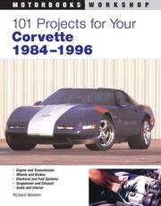 101 Projects for Your Corvette 1984-1996 by Richard Newton