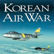 Cover of: Korean Air War (Motorbooks Classics)