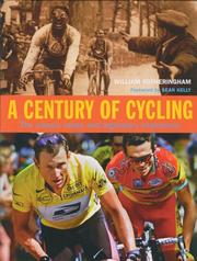 A Century of Cycling by William Fotheringham