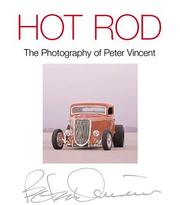 Cover of: Hot Rod: The Photography of Peter Vincent