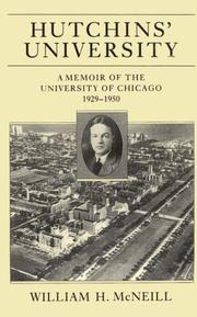 Cover of: Hutchins' university: a memoir of the University of Chicago, 1929-1950
