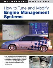 Cover of: How to Tune and Modify Engine Management Systems