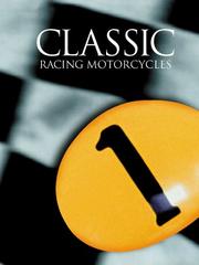 Cover of: Classic Racing Motorcycles