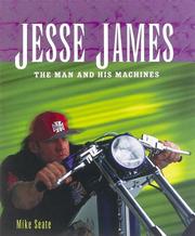 Cover of: Jesse James: The Man and his Machines