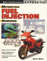 Cover of: Motorcycle fuel injection handbook by Adam Wade