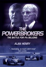 Cover of: The Power Brokers: The Inside  Track on the Controllers of Formula 1