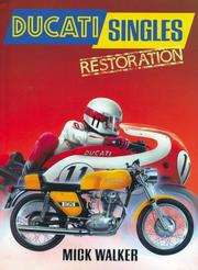 Cover of: Ducati Singles Restoration | Mick Walker