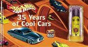 Cover of: Hot Wheels 35th Anniversary by Mac Ragan