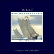 Cover of: The Best of Nautical Quarterly: Volume 1: The Lure of Sail (Best of Nautical Quarterly)