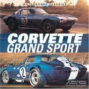 Cover of: Corvette Grand Sport (Motorbooks Classic) by Dave Friedman