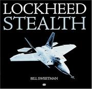 Cover of: Lockheed Stealth (Motorbooks Classic) by Bill Sweetman